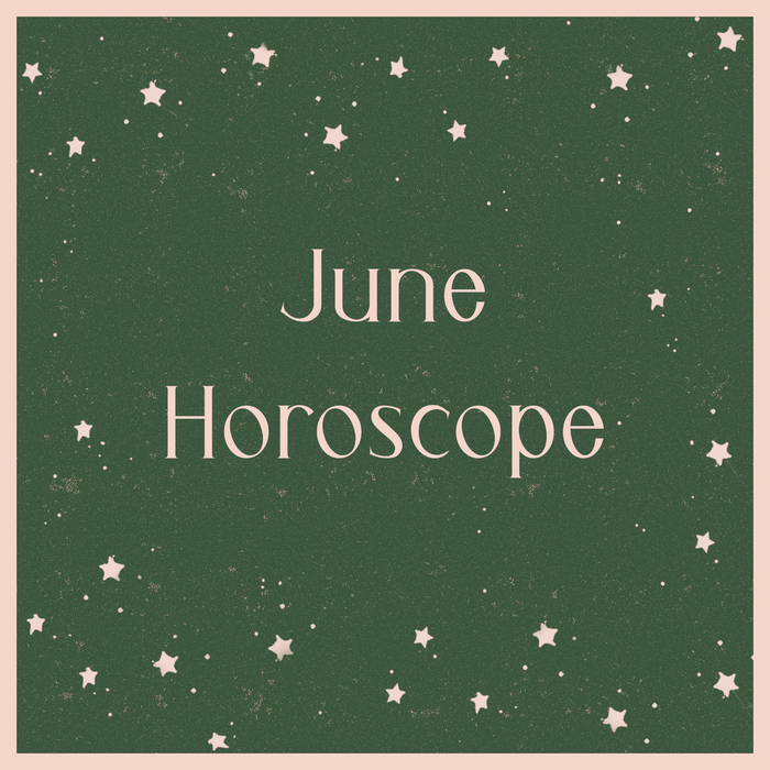 June Horoscope - LotusAndLuna